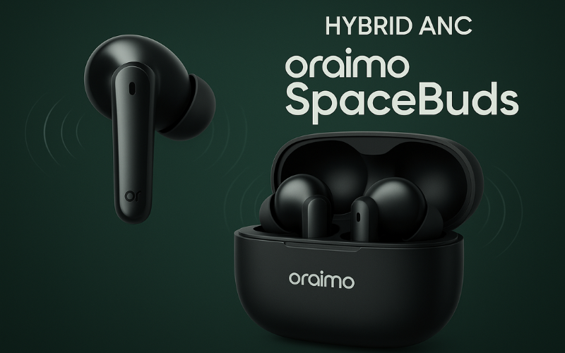 hybrid-anc-oraimo-spacebuds-guide